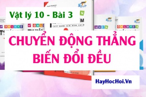 Phương trình chuyển động thẳng biến đổi đều, Công thức giữa Vận tốc Gia tốc Quãng đường và bài tập - Vật lý 10 bài 3